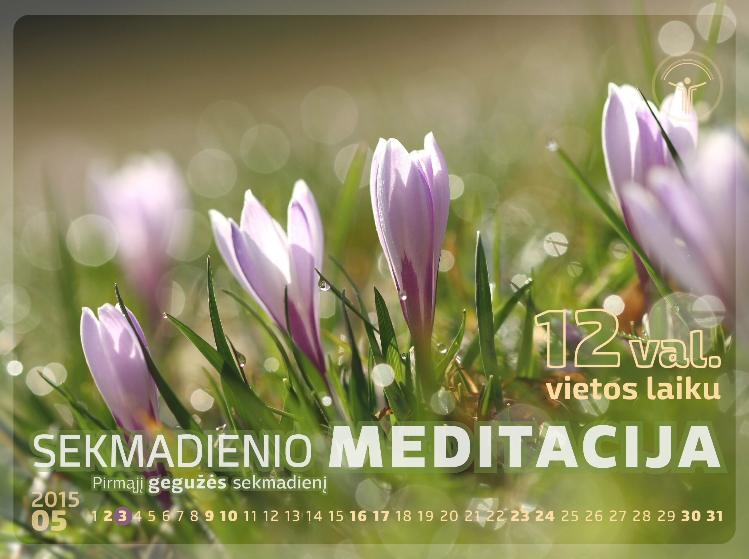 Sekmadienio meditacija gegužės 3 d.