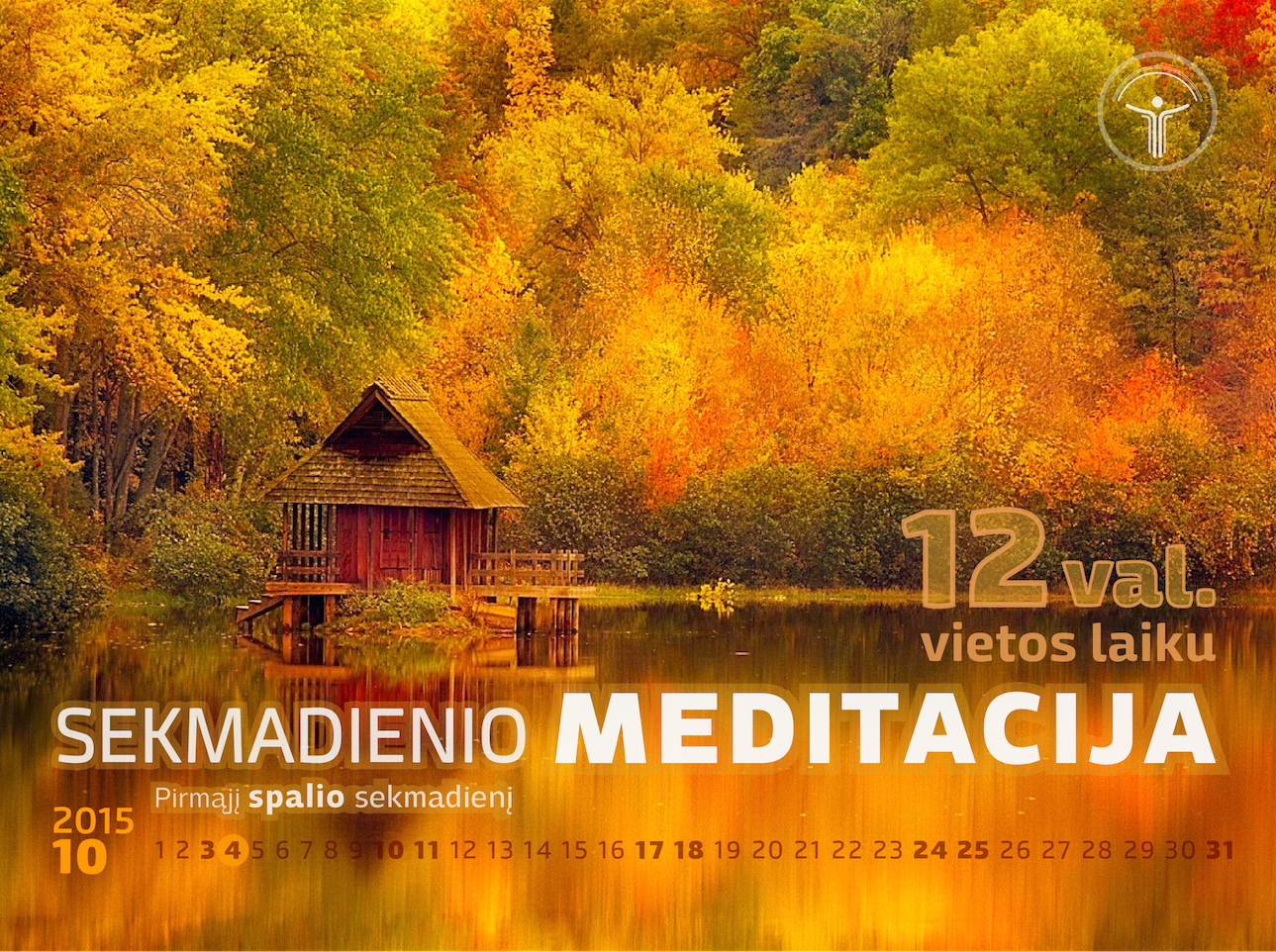 Sekmadienio meditacija spalio 4 d.