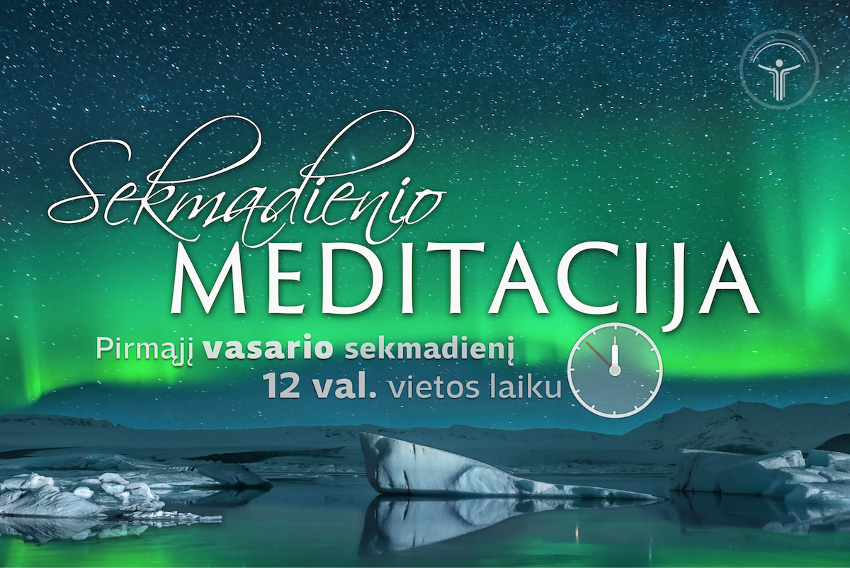 Sekmadienio meditacija vasario 7 d.