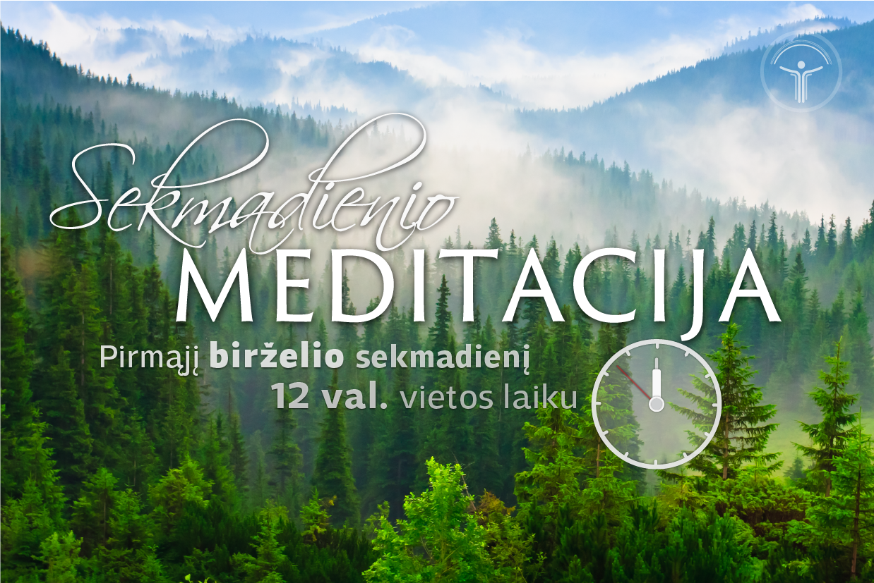 Sekmadienio meditacija birželio 5 d.