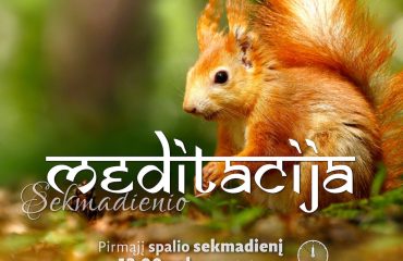 SEKMADIENIO MEDITACIJA. 2017-10-1