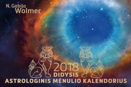 2018 DIDYSIS ASTROLOGINIS MĖNULIO KALENDORIUS TEL.: 861044008
