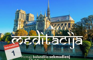 Sekmadienio MEDITACIJA 2018-4-1 12:00