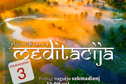 N. Gabija Wolmer. Sekmadienio MEDITACIJA 2023-9-3 N. Gabija Wolmer. Sekmadienio MEDITACIJA 2023-9-3