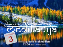 N. Gabija Wolmer. Sekmadienio MEDITACIJA 2023-12-03