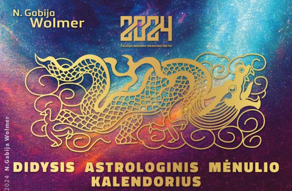 N. Gabija Wolmer. 2024 DIDYSIS ASTROLOGINIS MĖNULIO KALENDORIUS